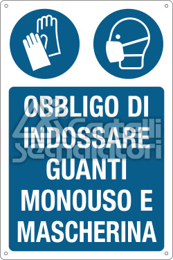 Multisimbolo: Obbligo di indossare guanti monouso e mascherina